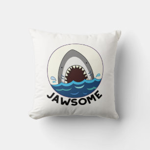 Jawsome Funny Shark Teeth Pun Throw Pillow