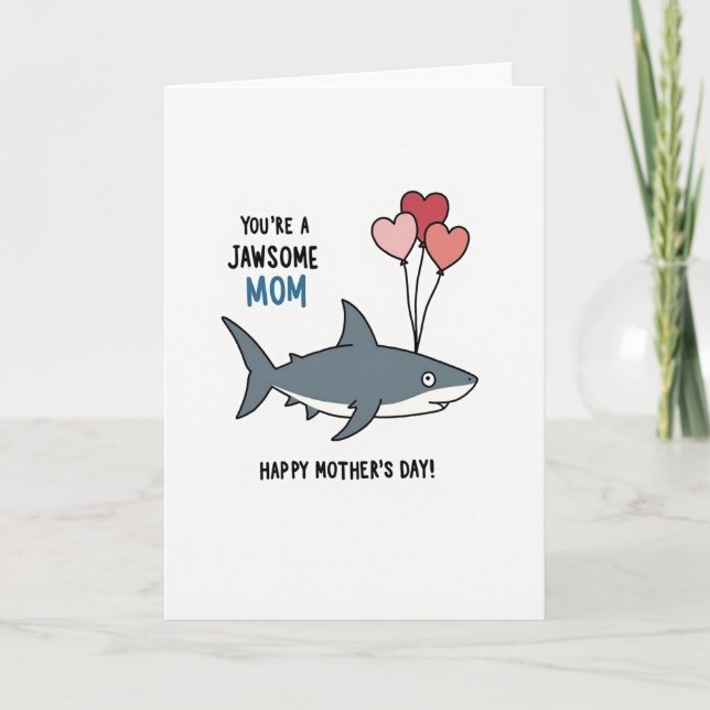 Jawsome Mom Mothers Day Card (Front)