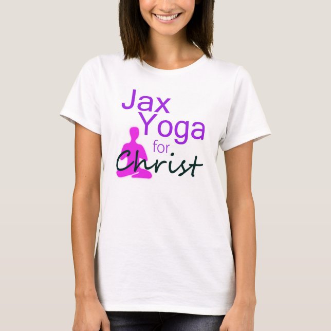 Jax Yoga for Christ T-Shirt (Front)