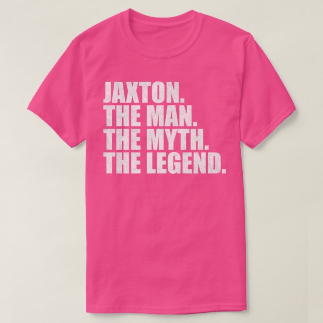 JaxtonJaxton Name Jaxton given name T-Shirt (Design Front)