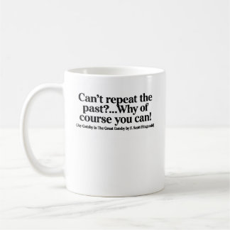Jay Gatsby Quote Mug