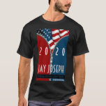 Jay Joseph 2020 T-shirt at Zazzle