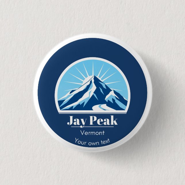 Jay Peak Vermont USA gift souvenir  Button (Front)
