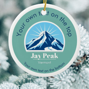 Jay Peak Vermont USA ski resort vacation christmas Ceramic Ornament