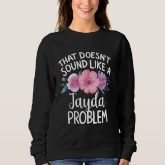 JAYDA Personalized Cute Flower Girls JAYDA Name Sweatshirt