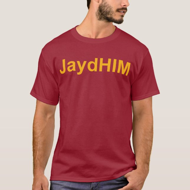 JaydHIM T-Shirt (Front)