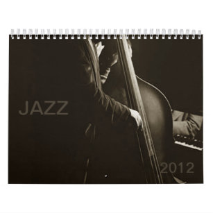Jazz 2012 Musicians Music Impressions Vintage 2012 Calendar