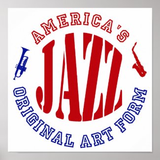 Jazz, America's Original Art Form Print