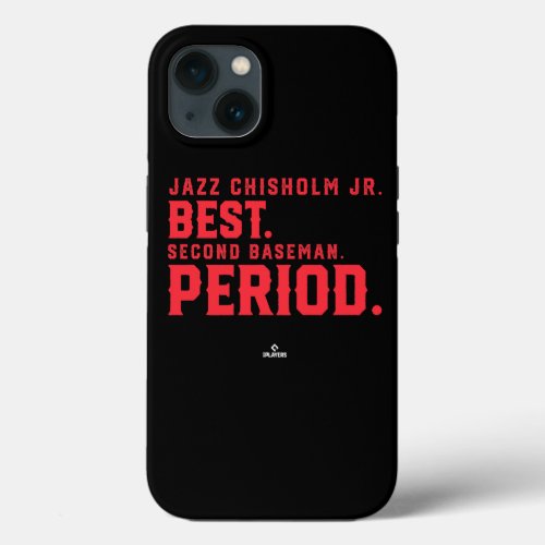 Jazz Chisholm Jr Best Second Baseman Period Jazz C iPhone 13 Case