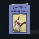 "Jazz Ears" & "Jazz Hands" on Funny Birthday Card<br><div class="desc">"Jazz Ears" & "Jazz Hands" on Funny Birthday Card</div>