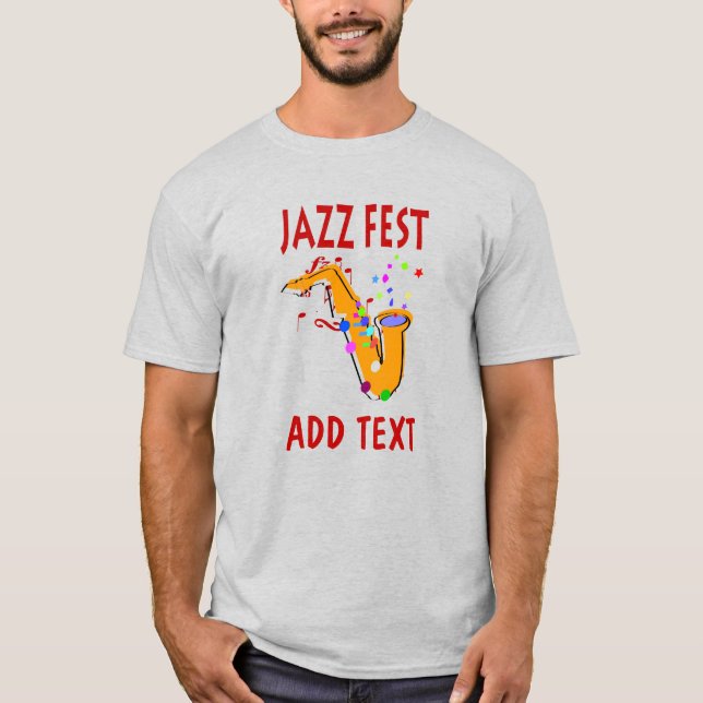 Jazz Fest Sax, add name T-Shirt (Front)