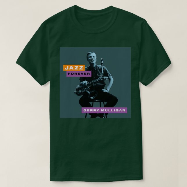 Jazz Forever Gerry Mulligan T-Shirt (Design Front)