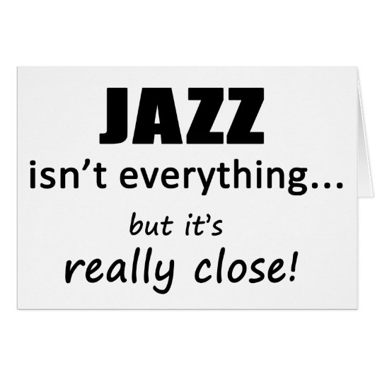 Jazz Isn't Everything Cards (Front Horizontal)