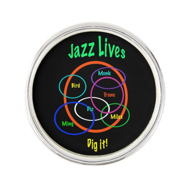 Jazz Lives Lapel Pin