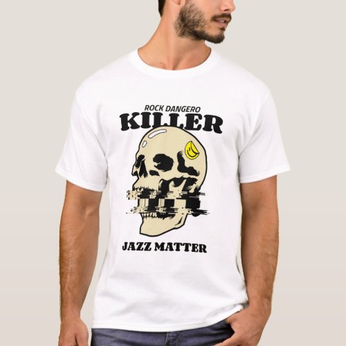 Jazz Matter I T_Shirt