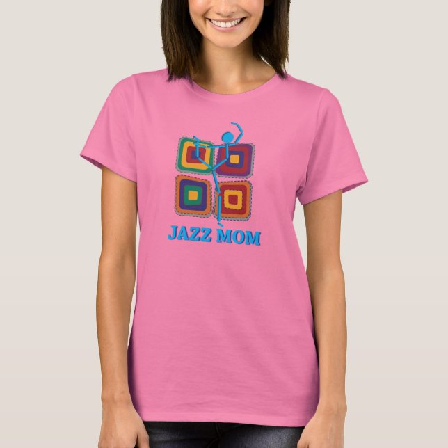 Jazz Mom T-Shirt (Front)