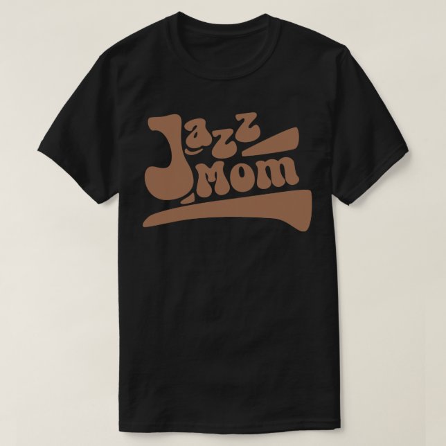 Jazz Mom T-Shirt (Design Front)