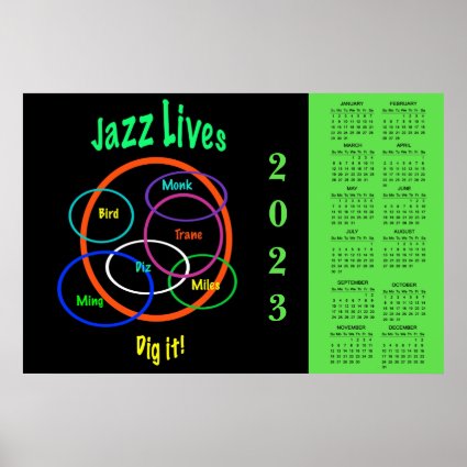 Jazz Music Lives 2023 Calendar Poster