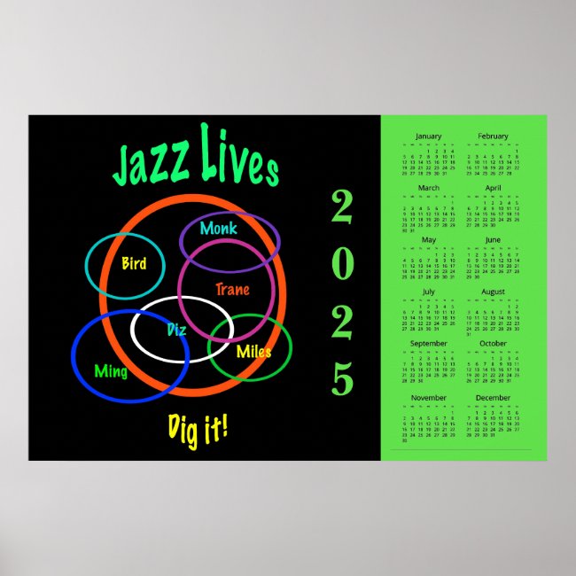 Jazz Music Lives 2025 Calendar Poster