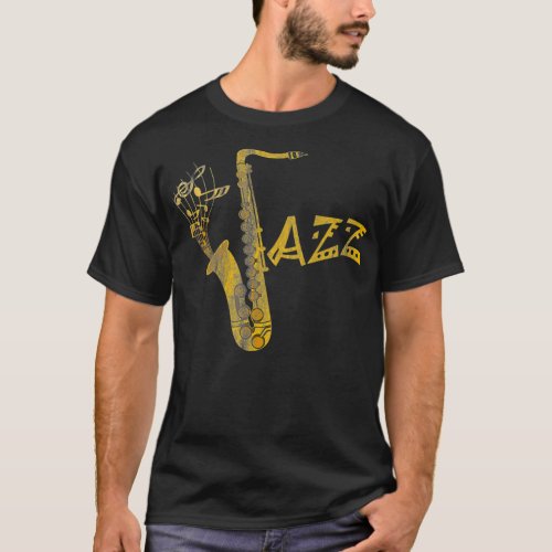 Jazz Musician Saxophonist Gift Saxophone T_Shirt