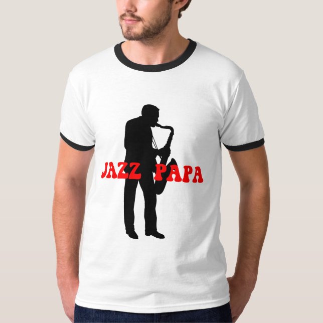 Jazz papa jazz T-Shirt (Front)