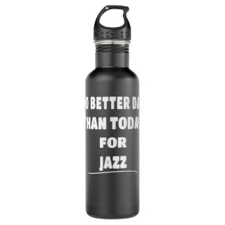 Jazz Saxaphone Jazz Day Jazz Gift Stainless Steel Water Bottle