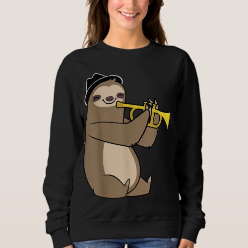 Jazz Sloth Trumpet Funny Musician Cute Animal Play Sweatshirt