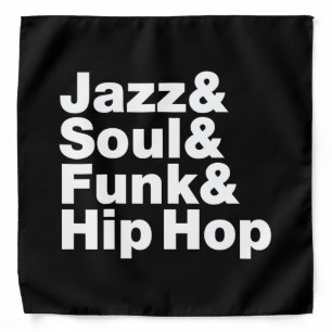 Jazz & Soul & Funk & Hip Hop Bandana