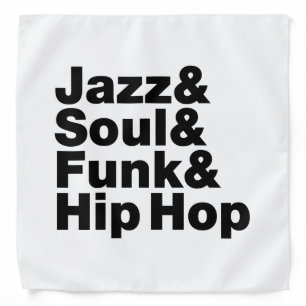Jazz & Soul & Funk & Hip Hop Bandana