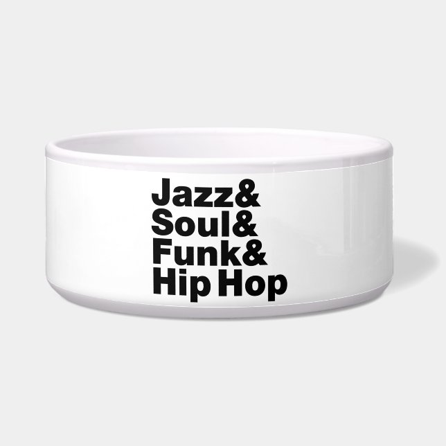 Jazz & Soul & Funk & Hip Hop Bowl (Front)