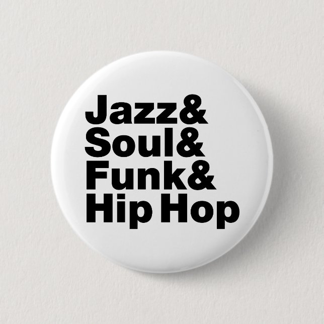 Jazz & Soul & Funk & Hip Hop Button (Front)