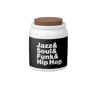 Jazz & Soul & Funk & Hip Hop Candy Jar