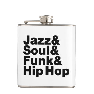 Jazz & Soul & Funk & Hip Hop Flask