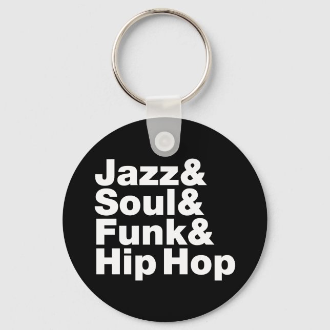 Jazz & Soul & Funk & Hip Hop Keychain (Front)