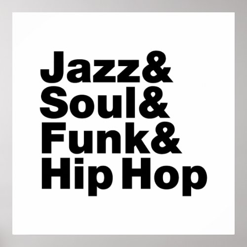 Jazz  Soul  Funk  Hip Hop Poster