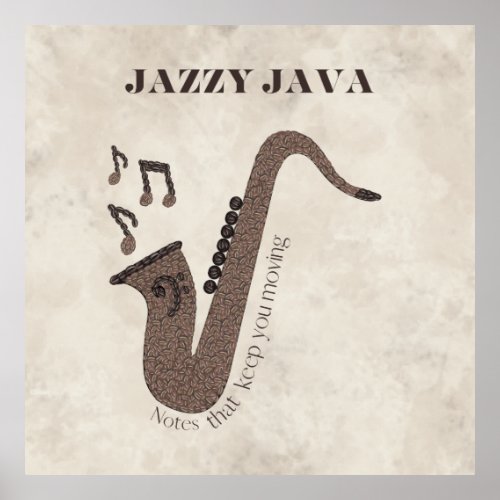 Jazzy Java_Coffee Beans_Saxophone_ Poster