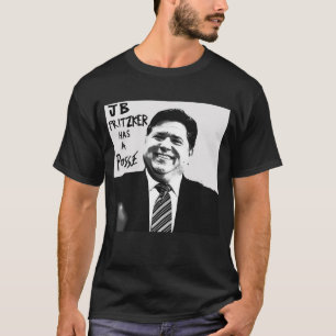 JB Pritzker has a Posse T-Shirt
