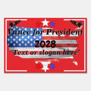 JD Vance for President 2028 Customizable Slogan Sign