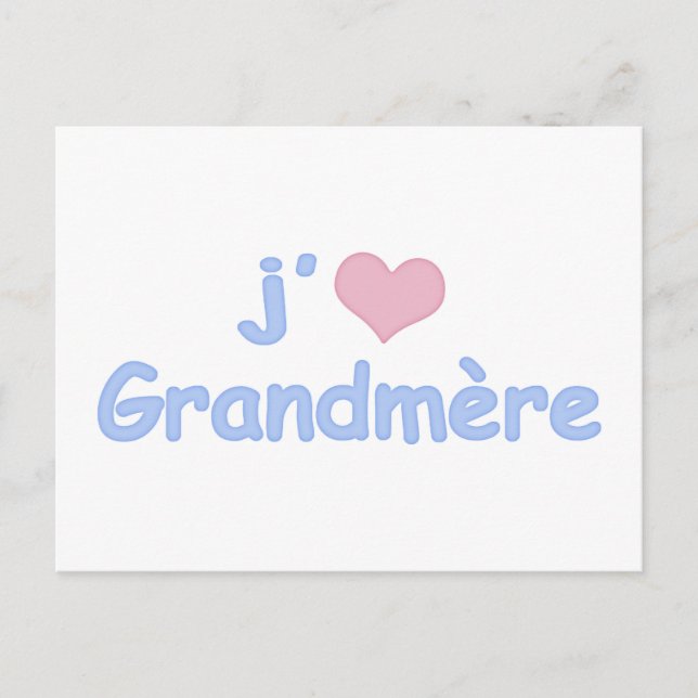 Je "coeur" Grandmère Postcard (Front)