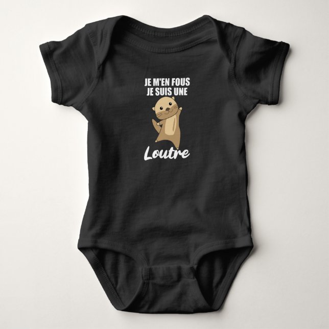 Je M'en Fous Je Suis Une Loutre - Sweet Otter Baby Bodysuit (Front)