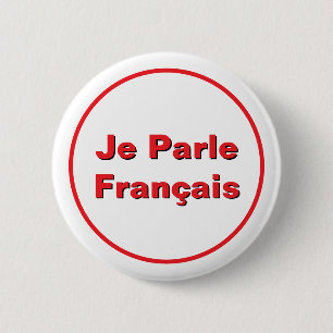 Je Parle  Français I Speak French Button
