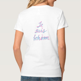 je suis bohème T-Shirt