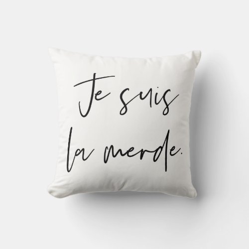 Je Suis La Merde cotton pillow