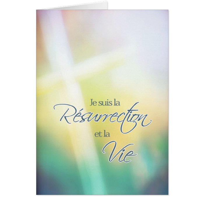 Je suis la résurrection, French religious Easter Cards