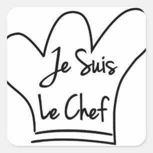 Je Suis Le Chef Square Sticker