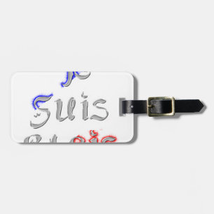 Je Suis Paris Art Print Luggage Tag