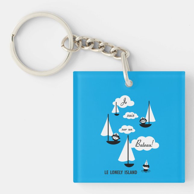 Je suis sur un Bateau! Keychain (Front)