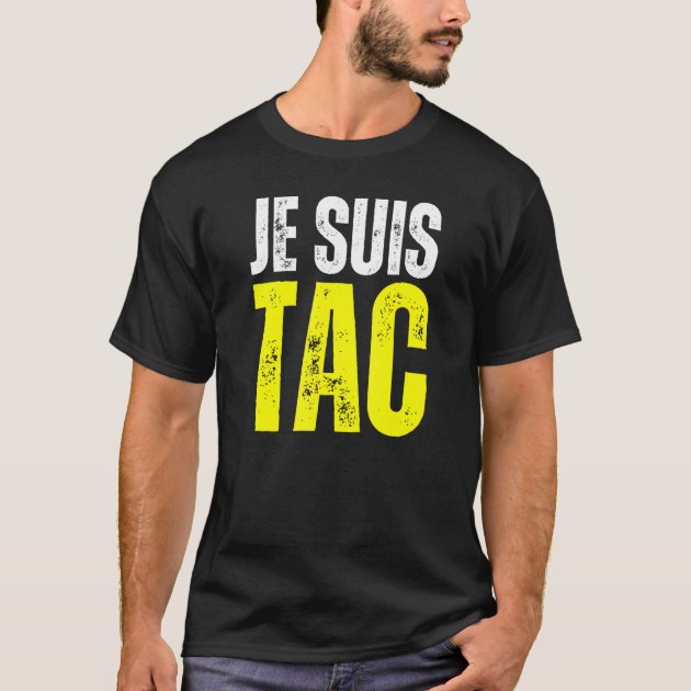 Je Suis TAC TIC Et TAC Duo Funny Costume for 2 P T Shirt Zazzle