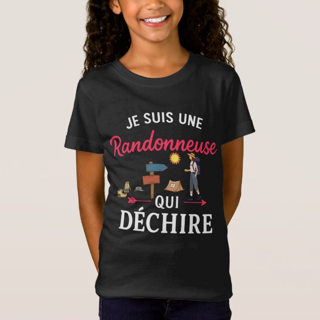 Je Suis Une Randonneuse Qui Déchire Humour  T-Shirt (Front)