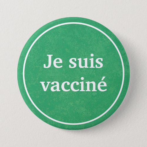 Je suis vaccin Green French Language Button